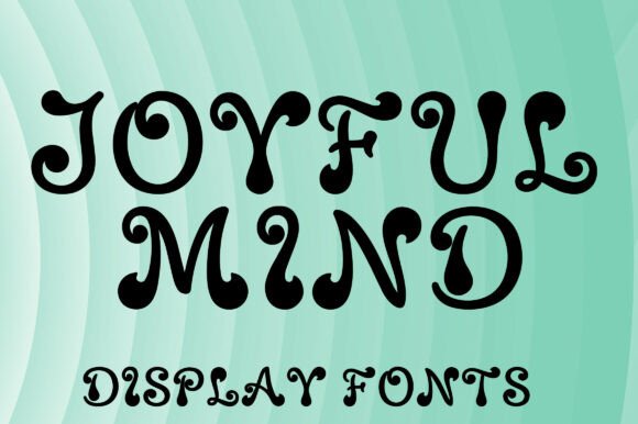 Joyful Mind Font — Groovy Revival Typography