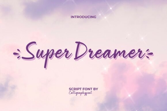 Superdreamer 1 Font — Elegant Script Typography